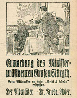 Il socialista Friedrich Adler uccide il Conte Karl von Stürgkh, Primo Ministro dell’Impero Austro Ungarico