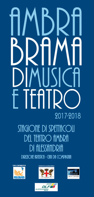 AMBRA BRAMA DI MUSICA E TEATRO, 2017-2018