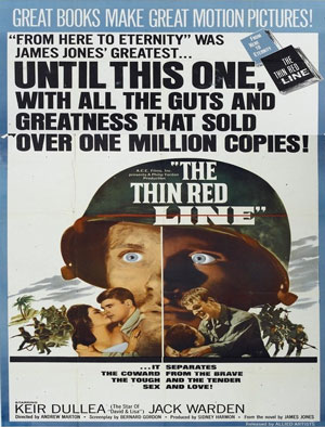 “La sottile linea rossa” (The Thin Red Line) è un film del 1964 diretto da Andrew Marton