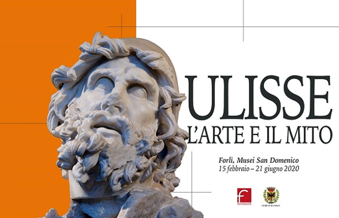 Ulisse. L’arte e il mito Forli, Musei San Domenico, 15 febbraio - 21 giugno 2020