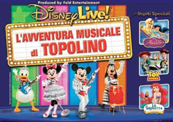 “Disney Live! L’Avventura Musicale di Topolino”. Padova, 14, 15 e 16 novembre 2014