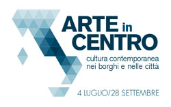 ARTE IN CENTRO. Cultura contemporanea nei borghi e nelle città. Dal 4 luglio al 28 settembre 2014