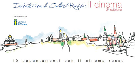 seconda rassegna “Incontri di Cultura Russa: il Cinema”