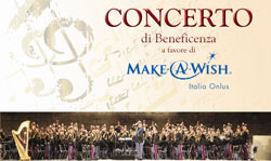 Concerto di beneficenza, Roma, giovedì 13 giugno 2013. Musikè e Banda Musicale della Polizia di Stato in favore di Make A Wish Italia Onlus.