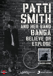 Patti Smith “Banga - believe or explode”
