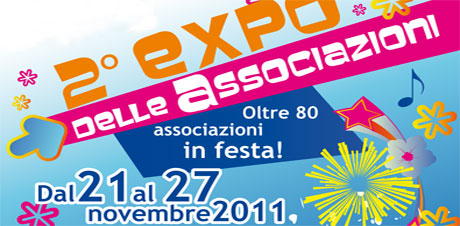 2° EXPO DELLE ASSOCIAZIONI, Genova, dal 21 al 27 novembre 2011