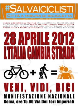 #salvaiciclisti Città a misura di bicicletta. Sabato 28 aprile 2012