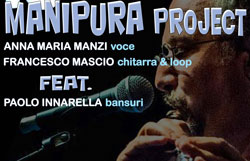 MANIPURA PROJECT. Campobasso, venerdì 16 novembre 2012, ore 21.30
