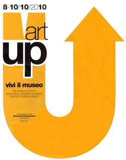 Mart Up! Vivi il museo. Dall'8 al 10 ottobre 2010
