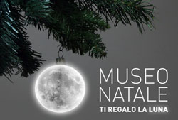 TI REGALO LA LUNA. NATALE al Museo Nazionale della Scienza e della Tecnologia “Leonardo da Vinci”. Milano, dal 26 al 31 dicembre e dal 2 al 6 gennaio, dalle 9.30 alle 18.30