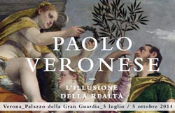 “Paolo Veronese. L'illusione della realtà”. Verona, dal 5 luglio al 5 ottobre 2014