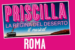 “Priscilla la Regina del Deserto". Eccezionale promozione al Teatro Brancaccio. Roma, giovedì 7 marzo 2013, ore 20.30