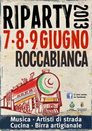 Voglio vederti danzare… RIparty! Roccabianca (Parma), 7, 8, 9 giugno 2013