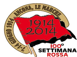 “La Settimana Rossa cento anni dopo”. Ancona, venerdì 11 luglio 2014