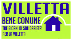 Iniziative alla Villetta, Roma, Garbatella, Via Passino 26 e Via degli Armatori 6, dal 20 al 4 luglio 2014