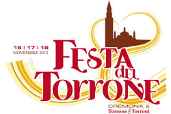 “Torrone & Torroni” Festa del Torrone di Cremona. Cremona, dal 16 al 18 novembre 2012